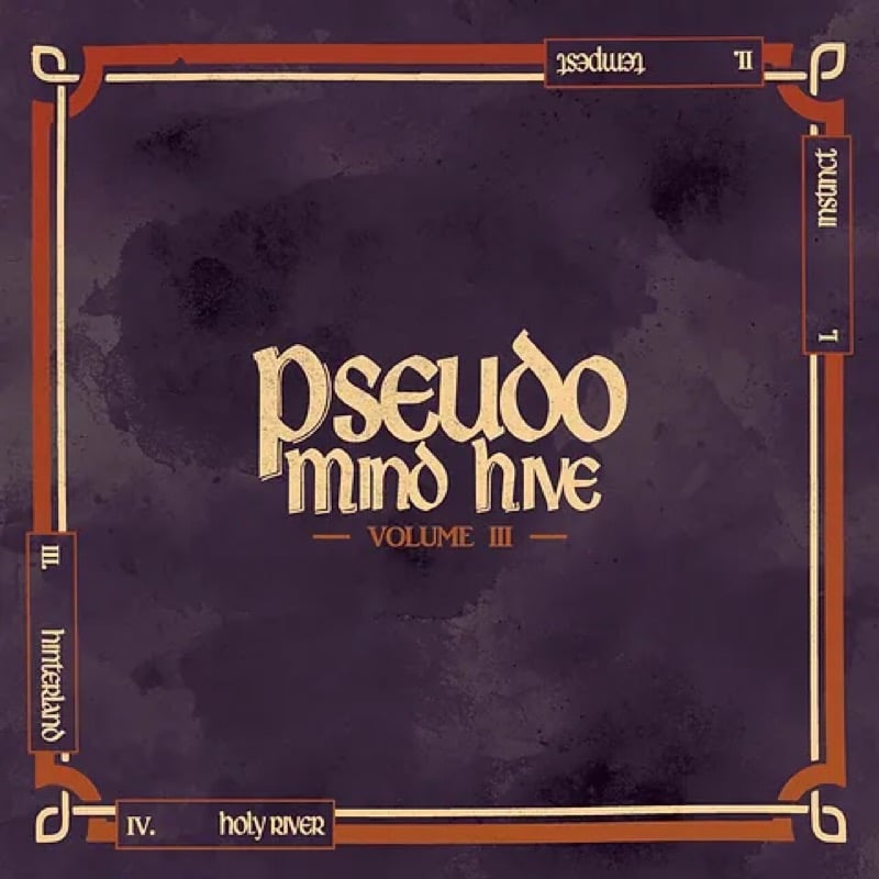 Pseudo Mind Hive - Vol. III (Copper Feast Records) - Majestic Mountain Records