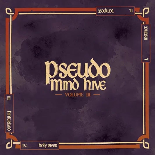 Pseudo Mind Hive - Vol. III (Copper Feast Records) - Majestic Mountain Records